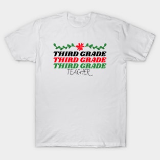 Third Grade Teacher Christmas T-Shirt